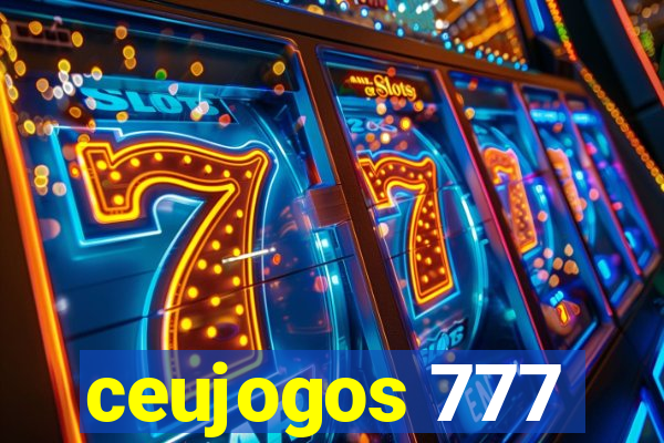 ceujogos 777